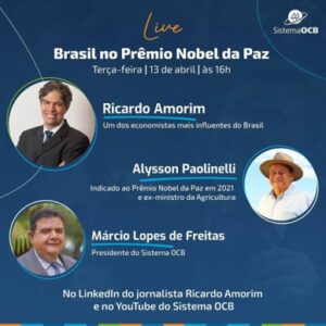 Leia mais sobre o artigo Live: Sistema OCB, Ricardo Amorim e Alysson Paolinelli – Brasil no Prêmio Nobel da Paz